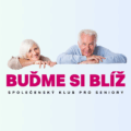 Buďme si blíž – společenský klub pro seniory
