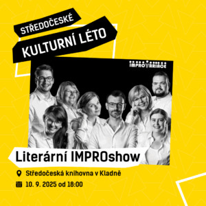 Středočeské kulturní léto | Literární IMPROshow